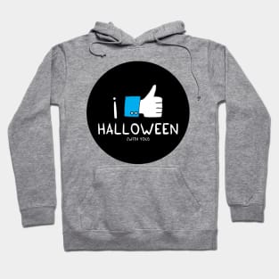 I love Halloween (with you) Hoodie